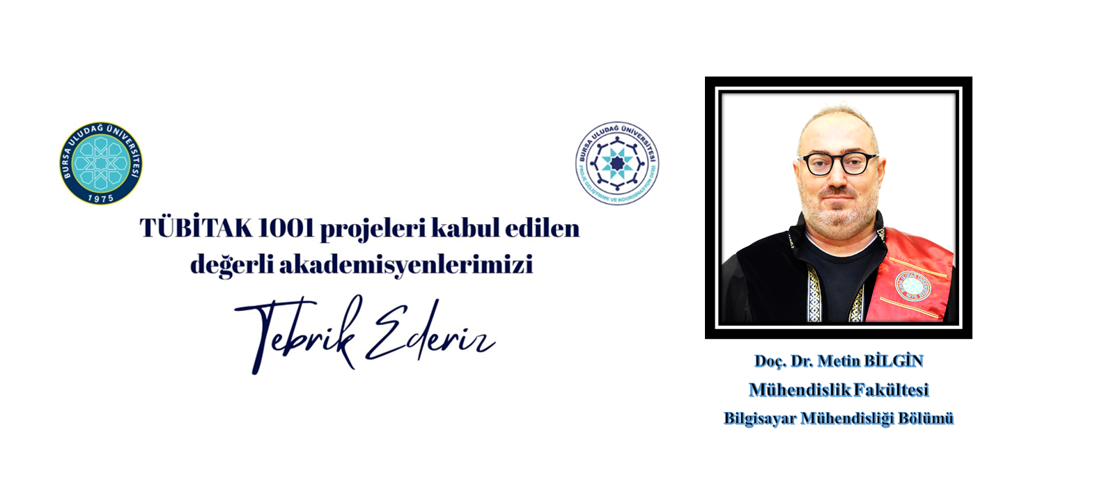 Bölümümüz Öğretim Üyesinin Tübitak 1001 Başarısı